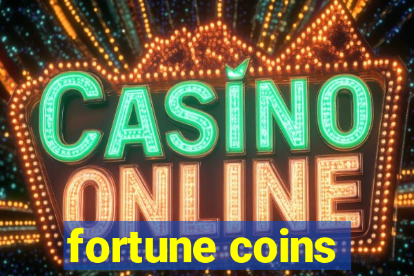 fortune coins